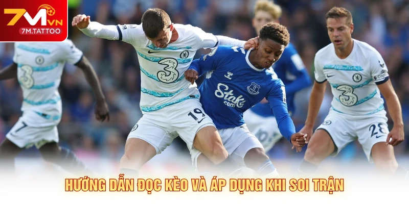 Hướng dẫn đọc kèo và áp dụng khi soi trận