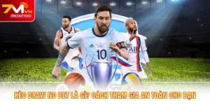 Kèo Draw No Bet