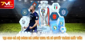 Tại Sao Cá Độ Bóng Đá Luôn Thua